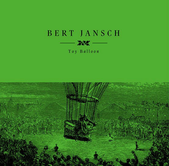 |  Vinyl LP | Bert Jansch - Toy Balloon (LP) | Records on Vinyl