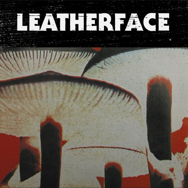 |  Vinyl LP | Leatherface - Mush (LP) | Records on Vinyl