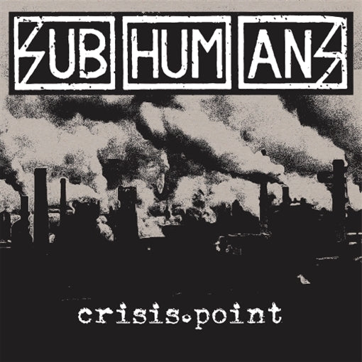 |  Vinyl LP | Subhumans (Uk) - Crisis Point (LP) | Records on Vinyl