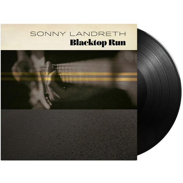 |  Vinyl LP | Sonny Landreth - Blacktop Run (LP) | Records on Vinyl