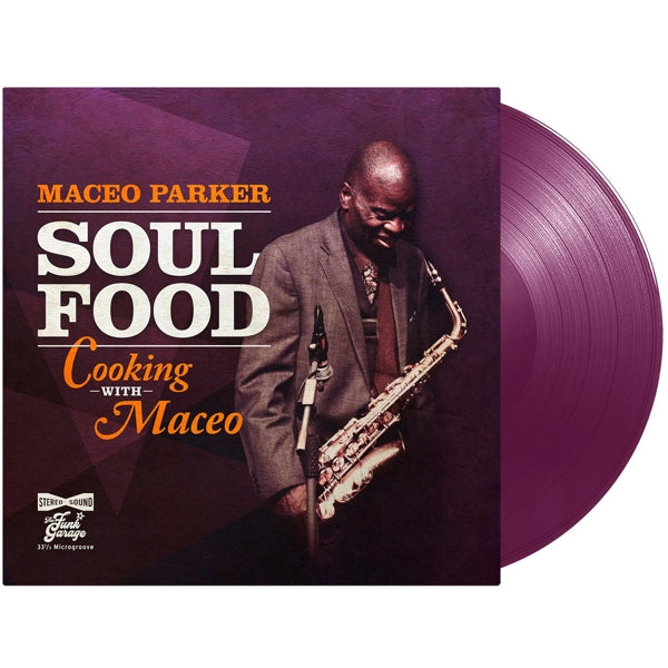 |  Vinyl LP | Maceo Parker - Soul Food:Cooking With Maceo (LP) | Records on Vinyl