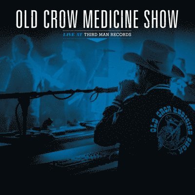 |  Vinyl LP | Old Crow Medicine Show - Live At Third Man Records (LP) | Records on Vinyl