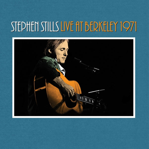 |  Vinyl LP | Stephen Stills - Live At Berkeley 1971 (2 LPs) | Records on Vinyl