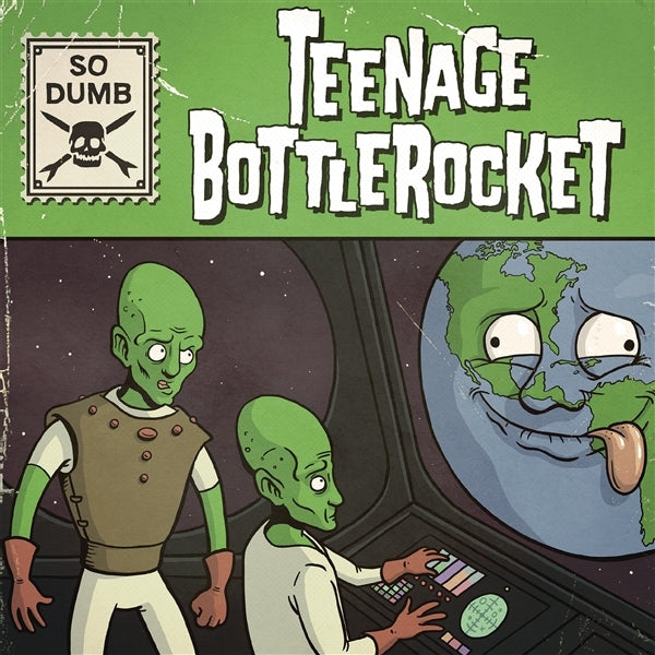 |  7" Single | Teenage Bottlerocket - So Dumb/So Stoked (Single) | Records on Vinyl