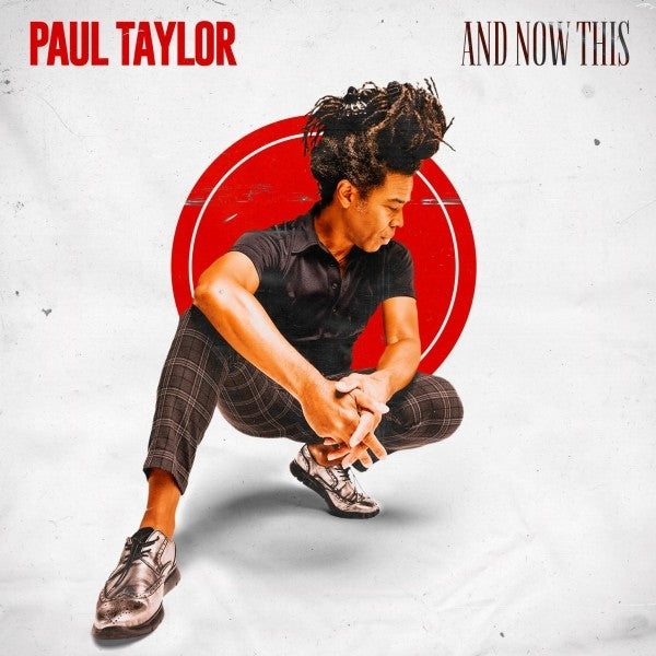 |  Vinyl LP | Paul Taylor - And Now This (LP) | Records on Vinyl