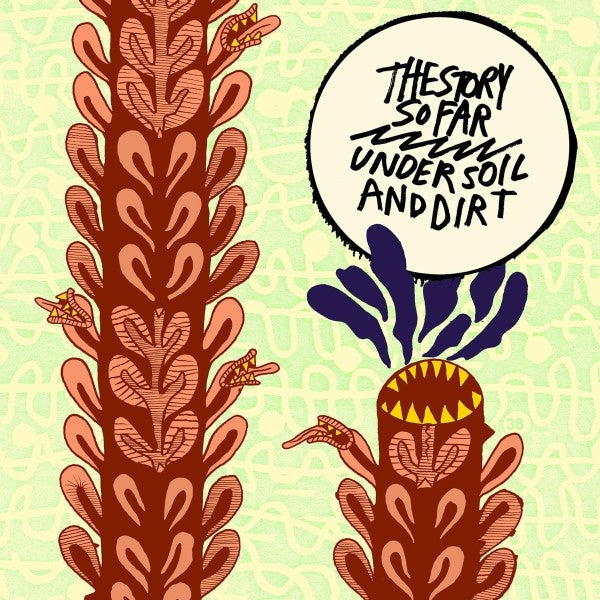 |  Vinyl LP | Story So Far - Under Soil and Dirt (LP) | Records on Vinyl