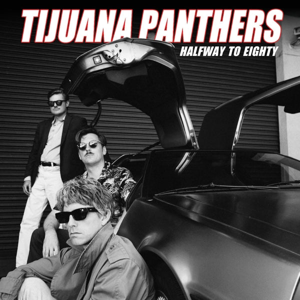 |   | Tijuana Panthers - Halfway To Eighty (LP) | Records on Vinyl