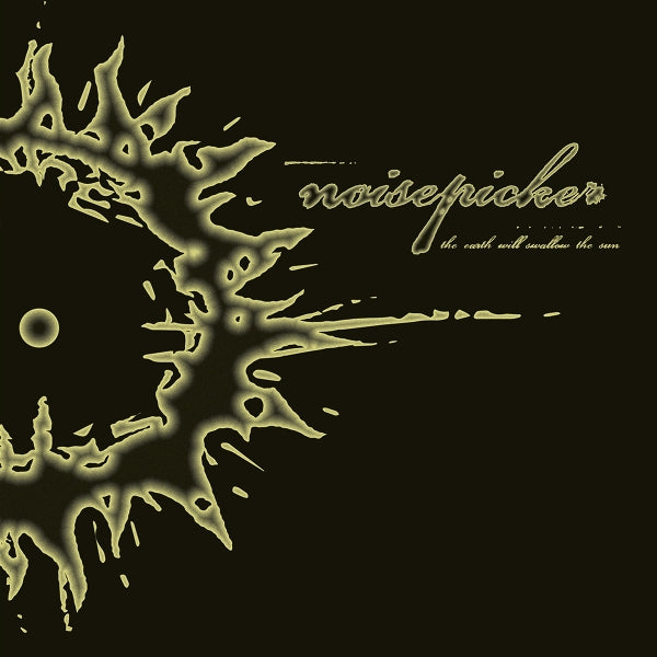 |   | Noisepicker - The Earth Will Swallow the Sun (2 LPs) | Records on Vinyl