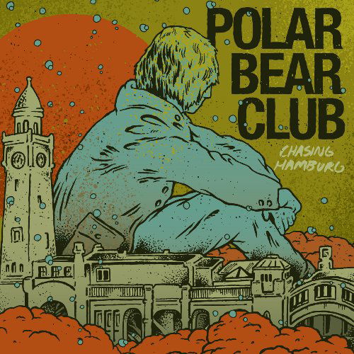 Polar Bear Club - Chasing Hamburg (LP) Cover Arts and Media | Records on Vinyl
