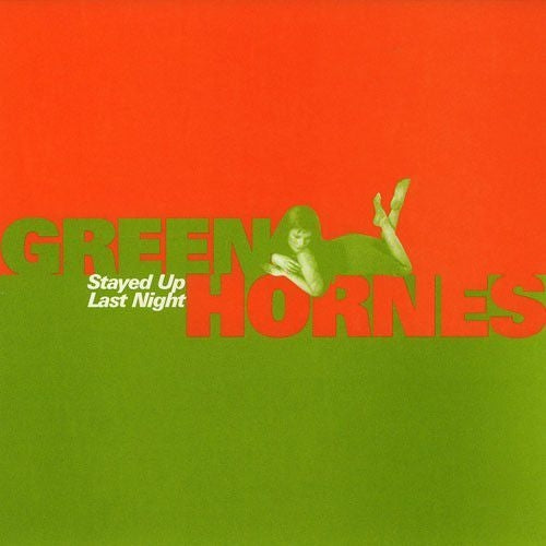 |  7" Single | Greenhornes - Stayed Up Last Night / Shadow of Grief (Single) | Records on Vinyl