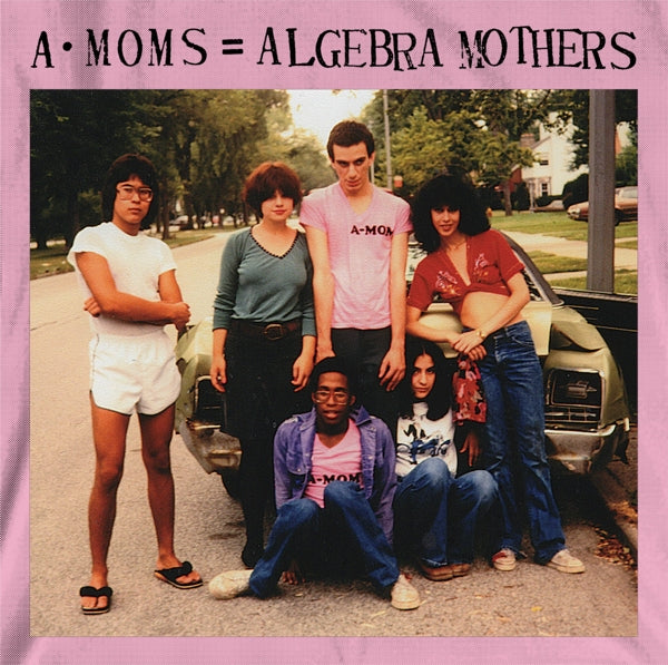 |  Vinyl LP | Algebra Mothers - A-Moms = Algebra Mothers (LP) | Records on Vinyl