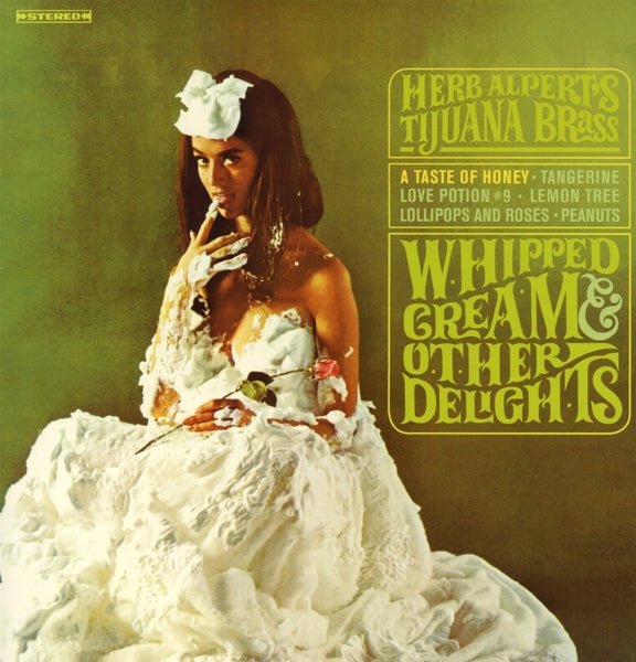 |   | Herb & Tijuana Brass Alpert - Whipped Cream & Other Delights (LP) | Records on Vinyl