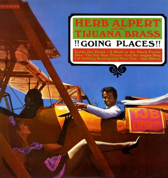 |  Vinyl LP | Herb Alpert & the Tijuana Bras - Going Places (LP) | Records on Vinyl
