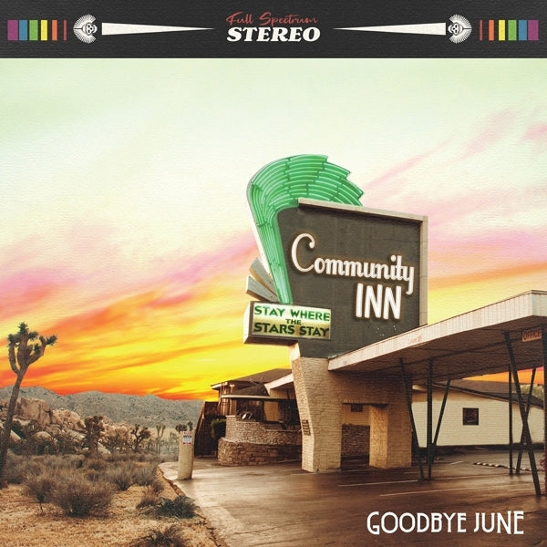 |  Vinyl LP | Goodbye June - Community Inn (LP) | Records on Vinyl