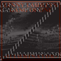 |  Vinyl LP | Lenny -Gang of One- Lashley's - Illuminator (LP) | Records on Vinyl