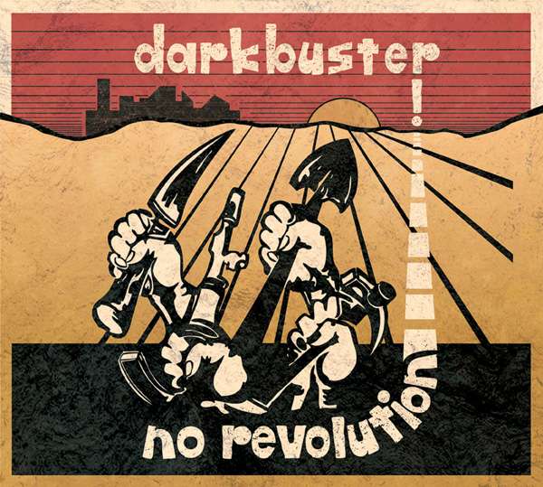 |  Vinyl LP | Darkbuster - No Revolution (LP) | Records on Vinyl