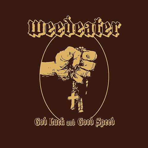 |  Vinyl LP | Weedeater - God Luck and Good Speed (LP) | Records on Vinyl
