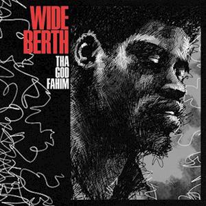 |  Vinyl LP | Tha God Fahim - Wide Berth (LP) | Records on Vinyl
