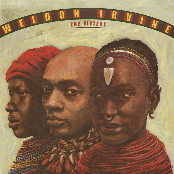 |  Vinyl LP | Weldon Irvine - Sisters (LP) | Records on Vinyl