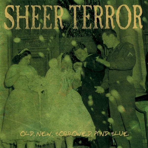 |  Vinyl LP | Sheer Terror - Old, New, Borrowed and Blue (LP) | Records on Vinyl