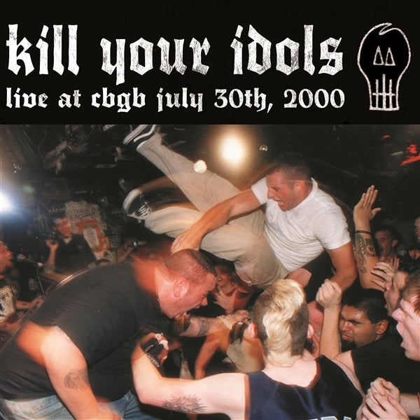 |  Vinyl LP | Kill Your Idols - Live At Cbgb's (LP) | Records on Vinyl