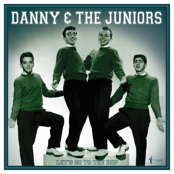 |  Vinyl LP | Danny & the Juniors - Let's Go To the Hop: Best of 1957-62 (LP) | Records on Vinyl