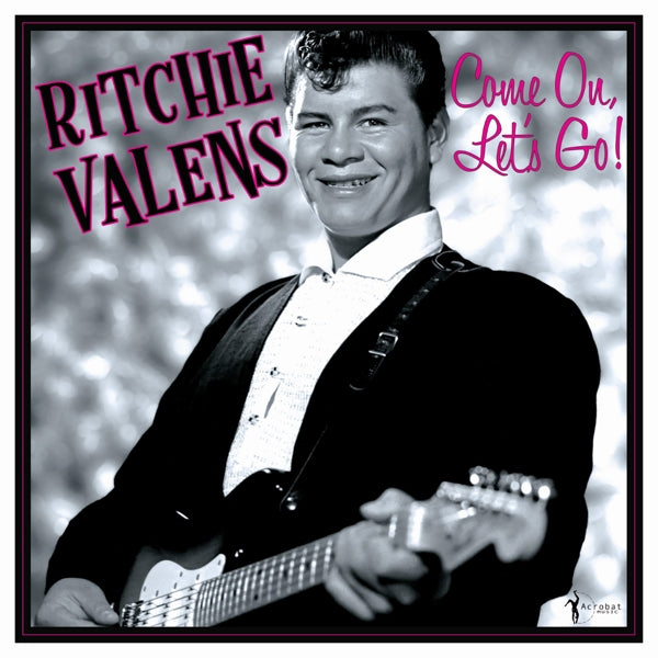 |  Vinyl LP | Ritchie Valens - Come On, Let's Go!: the Singles & More (LP) | Records on Vinyl