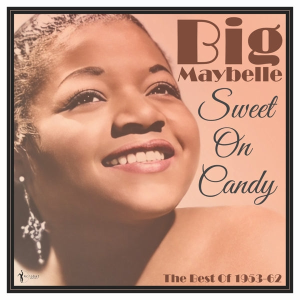 |  Vinyl LP | Big Maybelle - Sweet On Candy: Best of 1953-61 (LP) | Records on Vinyl