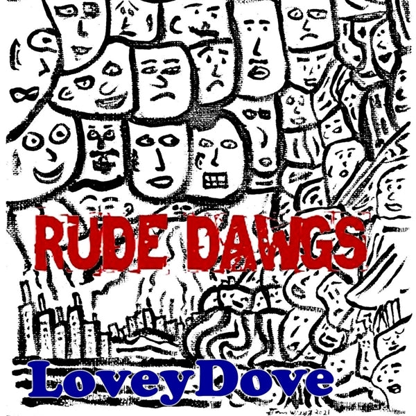 |  Vinyl LP | Loveydove - Rude Dawgs (LP) | Records on Vinyl