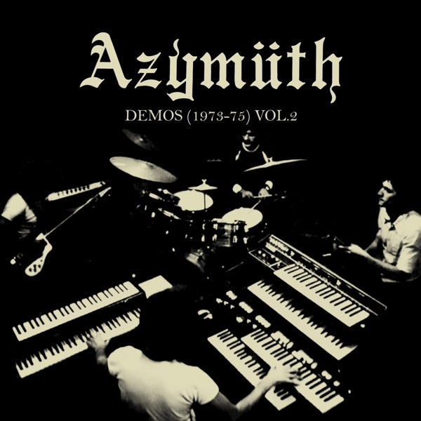 |  Vinyl LP | Azymuth - Demos 1973-1975 Vol.2 (LP) | Records on Vinyl