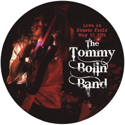|  Vinyl LP | Tommy Bolin - Live At Ebbets Field 5-13-76 (LP) | Records on Vinyl