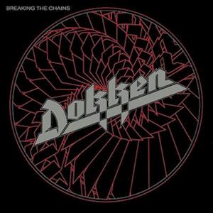 |  Vinyl LP | Dokken - Breaking the Chains (LP) | Records on Vinyl