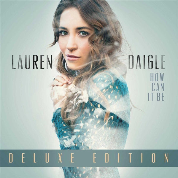 |  Vinyl LP | Lauren Daigle - How Can It Be (2 LPs) | Records on Vinyl