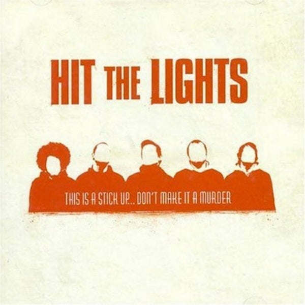 |  Vinyl LP | Hit the Lights - This is a Stick Up... Don't Make It a Murder (LP) | Records on Vinyl