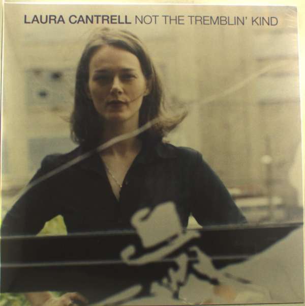 |  Vinyl LP | Laura Cantrell - Not the Tremblin Kind (LP) | Records on Vinyl