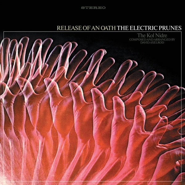 |  Vinyl LP | Electric Prunes - Release of an Oath (LP) | Records on Vinyl