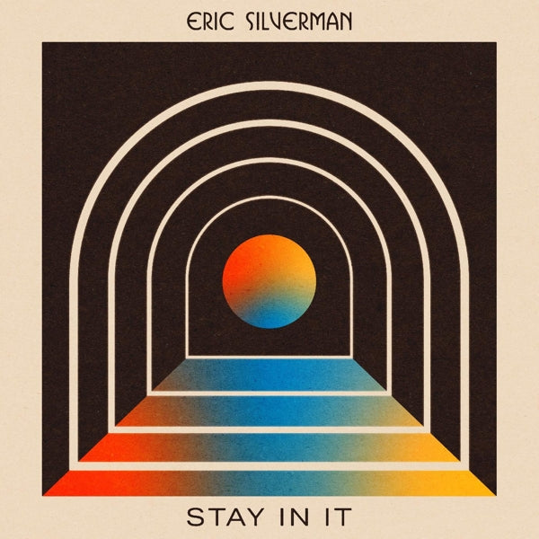 |  Vinyl LP | Eric Silverman - Stay In It (LP) | Records on Vinyl