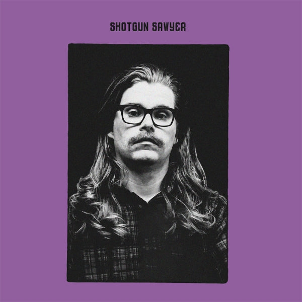 |   | Shotgun Sawyer - Shotgun Sawyer (LP) | Records on Vinyl