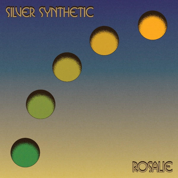 |  Vinyl LP | Silver Synthetic - Rosalie (LP) | Records on Vinyl