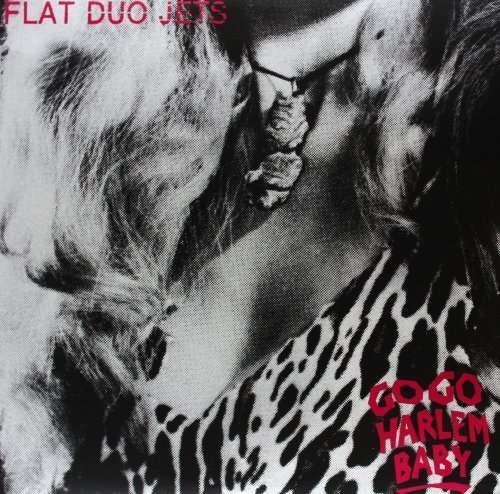 |  Vinyl LP | Flat Duo Jets - Go Go Harlem Baby (LP) | Records on Vinyl