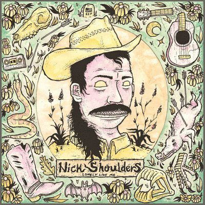 |  Vinyl LP | Nick Shoulders - Lonely Like Me (LP) | Records on Vinyl