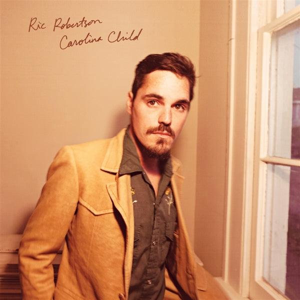 |  Vinyl LP | Ric Robertson - Carolina Child (LP) | Records on Vinyl
