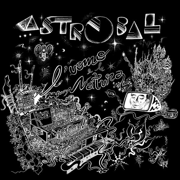 |  Vinyl LP | Astrobal - L'uomo E La Natura (LP) | Records on Vinyl