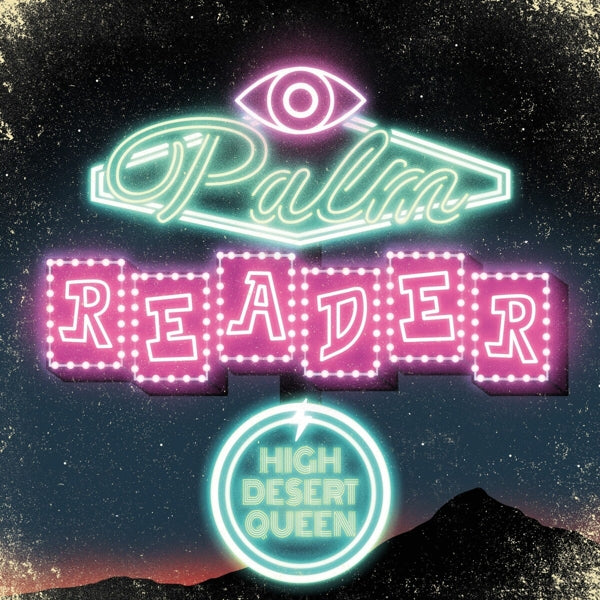 |  Vinyl LP | High Desert Queen - Palm Reader (LP) | Records on Vinyl