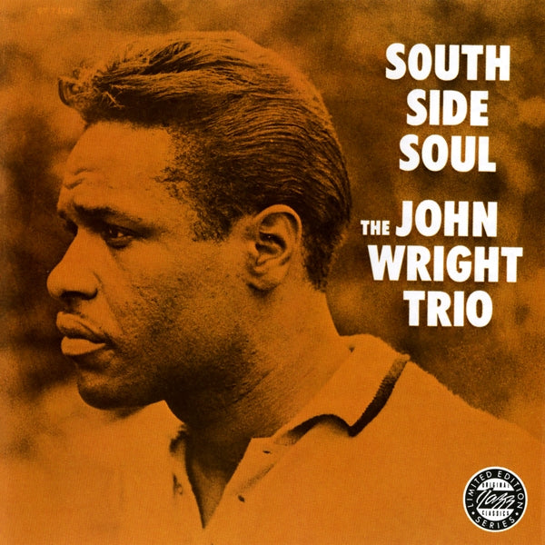 |  Vinyl LP | John Wright Trio - South Side Soul (LP) | Records on Vinyl