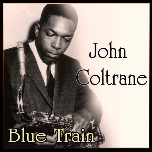 |  Vinyl LP | John Coltrane - Blue Train (LP) | Records on Vinyl