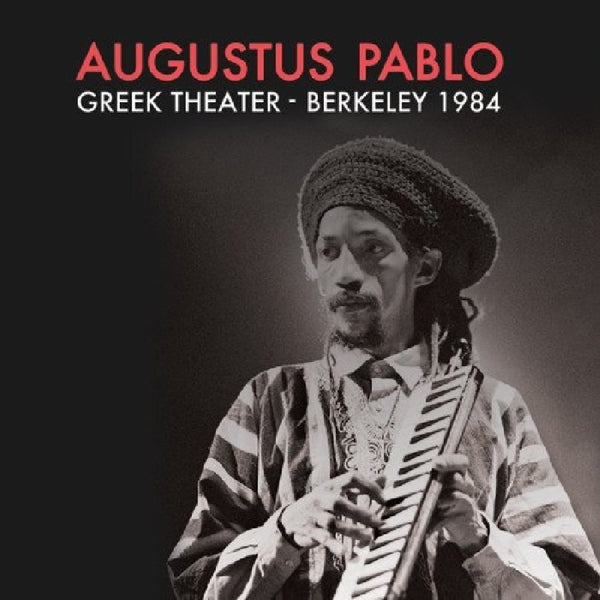 |   | Augustus Pablo - Greek Theater - Berkeley 1984 (LP) | Records on Vinyl