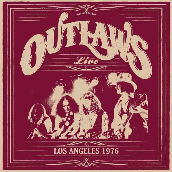 |  Vinyl LP | Outlaws - Los Angeles 1976 (LP) | Records on Vinyl