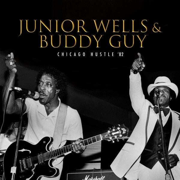  |   | Junior & Buddy Guy Wells - Chicago Hustle '82 (2 LPs) | Records on Vinyl