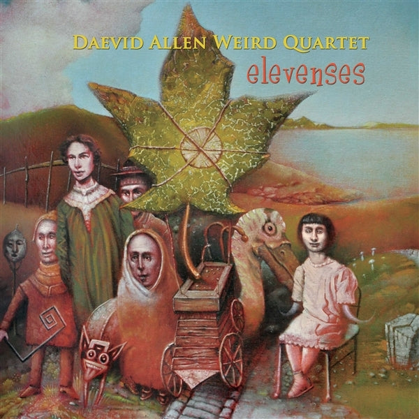 |  Vinyl LP | Daevid Allen Weird Quartet - Elevenses (LP) | Records on Vinyl